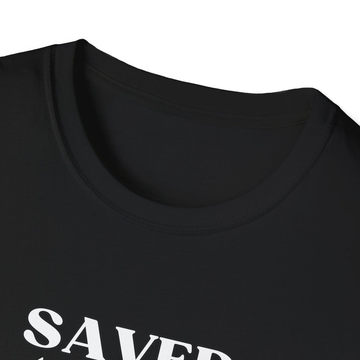 SAVED. T-Shirt | Christian Statement Tee for Men & Women | Bold Faith Graphic Shirt | Minimalist Jesus Shirt | Spiritual Apparel | Gift for Friends | Trendy Streetwear | Everyday Comfort