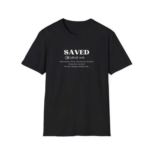 SAVED. T-Shirt | Christian Statement Tee for Men & Women | Bold Faith Graphic Shirt | Minimalist Jesus Shirt | Spiritual Apparel | Gift for Friends | Trendy Streetwear | Everyday Comfort