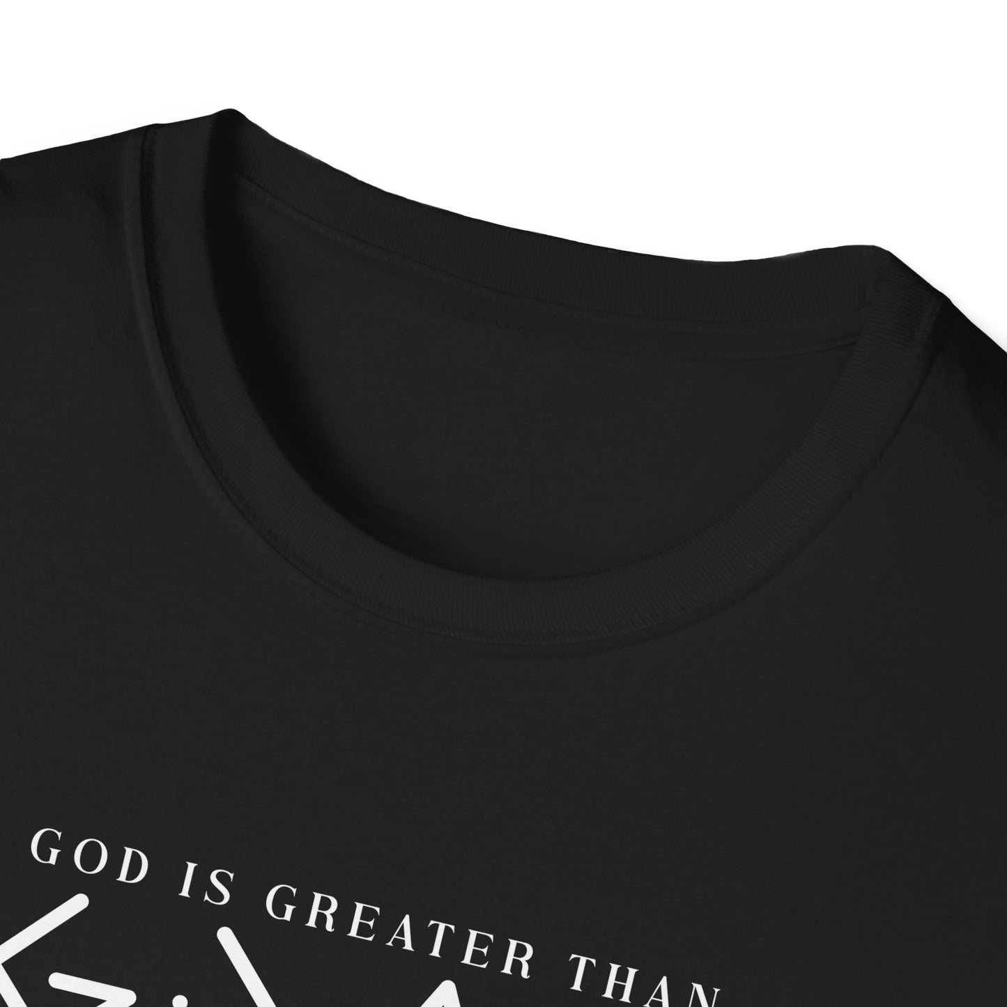 God Is Greater Than the Highs and Lows T-Shirt