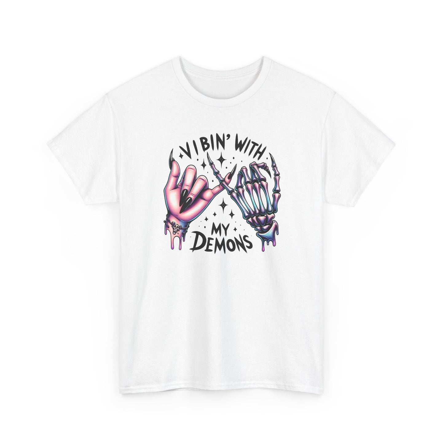 Vibin’ with My Demons T-Shirt