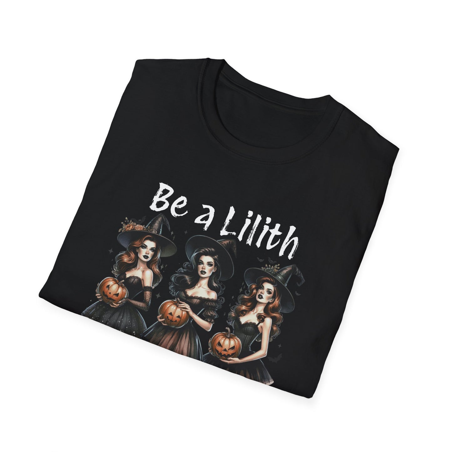 Be a Lilith Not an Eve Halloween T-Shirt