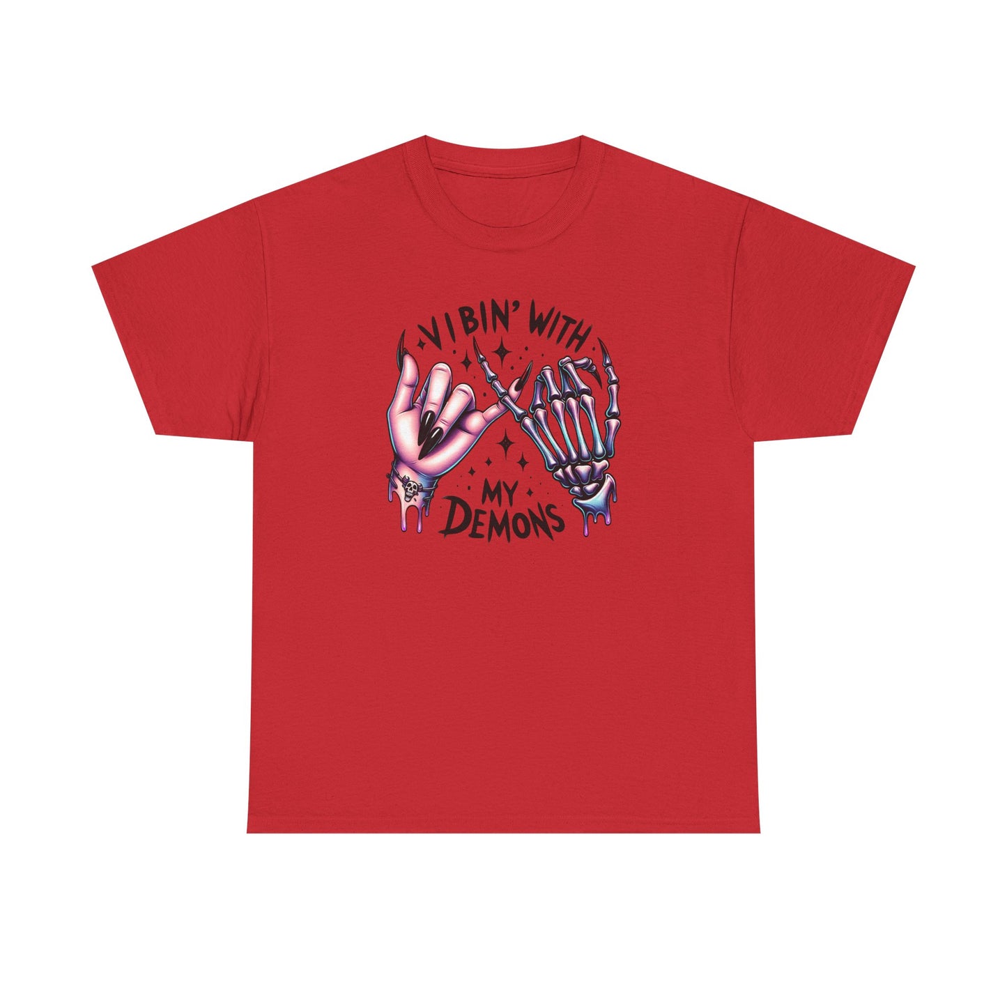 Vibin’ with My Demons T-Shirt